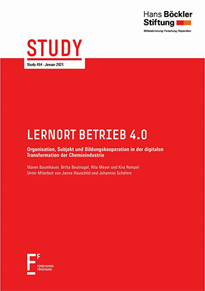 Lernort Betrieb 4.0 - Organisation, Subjekt und Bildungskooperation in der digitalen Transformation der Chemieindustrie 